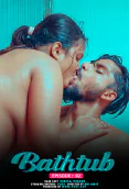 Bathtub (E02) Fugi Uncut Web Series