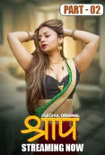 Shraap (E04-E06) HulChul Hot Web Series