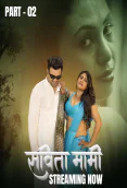 Savita Mami (E04-E06) HulChul Hot Web Series