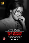 Charmsukh (E36) - Maa Devrani Beti Jethani (Part 2) Ullu Hot Web Series