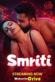 Smriti (E06) CRF Hot Web Series (2026)