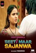Seeti Maar Sajanwa (Part 1) Voovi Hot Web Series