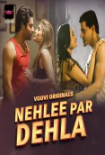 Nehlee Par Dehla (Part 1) Voovi Hot Web Series