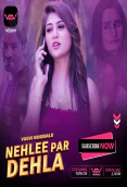 Nehlee Par Dehla (Part 2) Voovi Hot Web Series