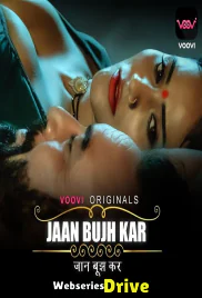 Jaan Bujh Kar (E01-E02) Voovi Hot Web Series (2026)