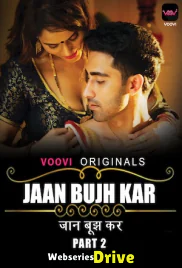 Jaan Bujh Kar (E03-E04) Voovi Hot Web Series (2026)