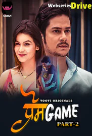 Prem Game (E03-E04) Voovi Hot Web Series (2026)