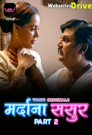 Mardana Sasur (Part 2) Voovi Hot Web Series (2026)