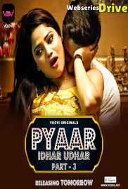 Pyaar Idhar Udhar (Part 3) Voovi Hot Web Series (2026)