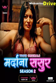 Mardana Sasur Season 2 (Part 2) Voovi Hot Web Series (2026)