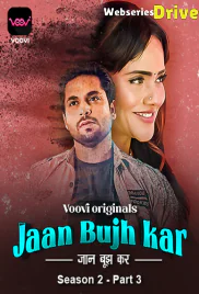 Jaan Bujh Kar Season 2 (Part 3) Voovi Hot Web Series (2026)