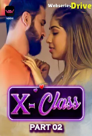 X Class (Part 2) Voovi Hot Web Series (2026)