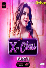 X Class (Part 3) Voovi Hot Web Series (2026)