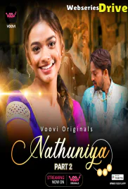 Nathuniya (Part 2) Voovi Hot Web Series (2026)