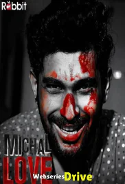 Michal Love (E03) RabbitMovies Hot Web Series (2026)