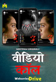 Video Call (E01-E03) MasTram Hot Web Series (2025)