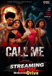 Call Me (E03-E04) 9RedMovies Hot Web Series (2026)