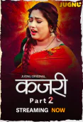 Kajri (E04-E05) Jugnu Hot Web Series