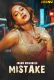 Mistake (E01-E02) Jugnu Hot Web Series