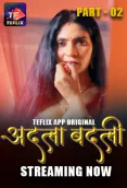 Adla Badli (E04-E05) TeFlix Hot Web Series