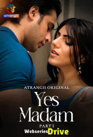 Yes Madam (Part 1) Atrangii Hot Web Series (2026)
