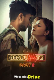 Graduate (Part 2) Atrangii Hot Web Series (2026)