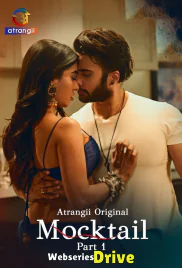 Mocktail (Part 1) Atrangii Hot Web Series (2026)