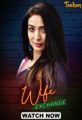 Wife Exchange (E01-E03) Tashan Hot Web Series