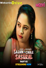 Sajan Chale Sasural (Part 3) Moovi Hot Web Series (2026)
