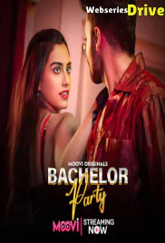 Bachelor Party (Part 1) Moovi Hot Web Series (2026)