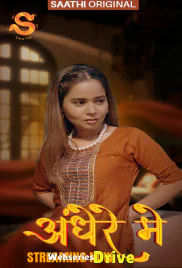 Andhere Mein (E01) Saathi Hot Web Series (2025)