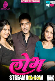 Lobh (E03) DzyrePlay Hot Web Series (2026)