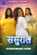 Sasural (E05) Dzyreplay Hot Web Series