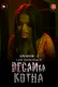 Begam Ka Kotha (E02-E04) Leo Hot Web Series