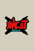 UncutAdda App