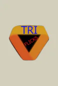 Triflicks