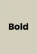 Bold